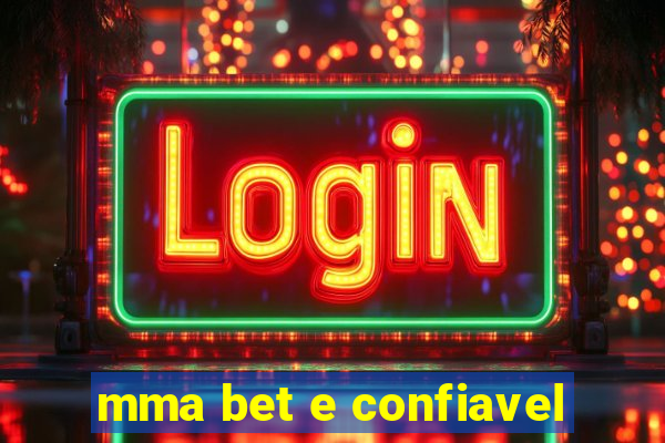 mma bet e confiavel